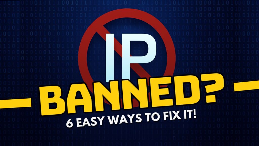 Your IP Has Been Banned