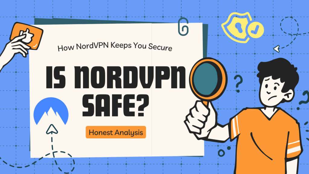 is nordvpn safe