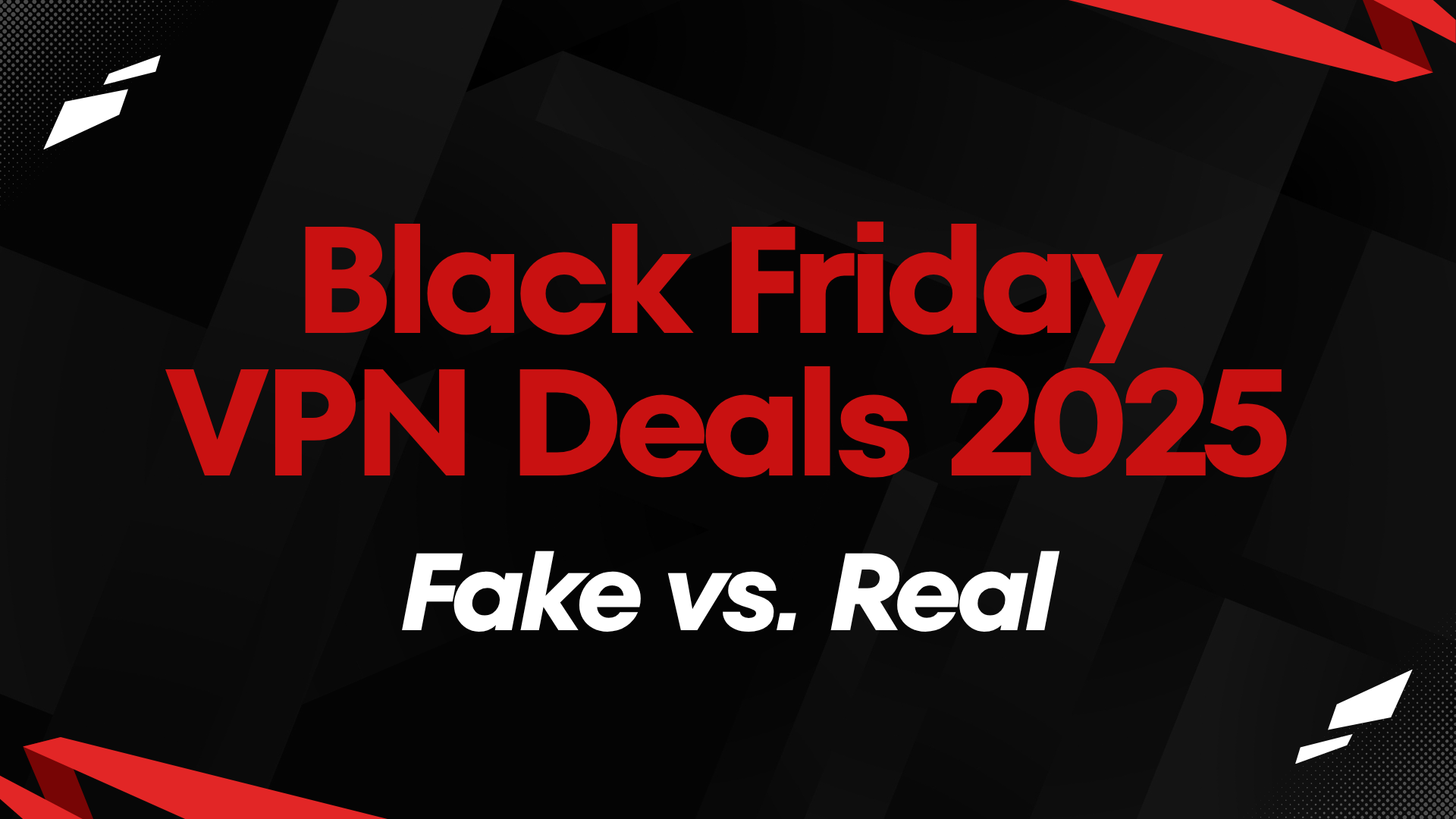 Black Friday VPN Deals